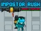Gêm Impostor Rush: Rocket Launcher ar-lein