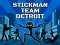 Gêm Stickman Team Detroit ar-lein