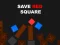 Gêm Save Red Square ar-lein