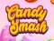 Gêm Candy Smash ar-lein
