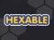 Gêm Hexable ar-lein