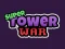 Gêm Super Tower Wars ar-lein