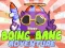 Gêm Boing Bang Adventure ar-lein