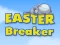 Gêm Easter Breaker ar-lein