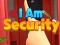 Gêm I Am Security ar-lein
