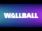 Gêm Wall Ball ar-lein