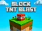 Gêm Block TNT Blast ar-lein