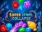 Gêm Super Jewel Collapse ar-lein