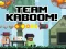 Gêm Team Kaboom ar-lein