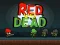 Gêm Red vs Dead ar-lein
