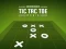 Gêm Tic tac toe mania ar-lein