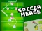 Gêm Soccer Merge ar-lein