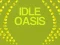 Gêm Idle Oasis ar-lein