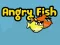 Gêm Angry Fish ar-lein