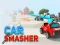 Gêm Car Smasher ar-lein
