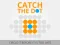 Gêm Catch the Dot ar-lein
