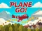 Gêm Plane Go! ar-lein