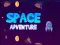 Gêm Space Adventure ar-lein