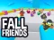 Gêm Fall Friends ar-lein