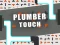 Gêm Plumber touch ar-lein