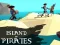 Gêm Island Of Pirates ar-lein