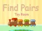 Gêm Find Pairs Toy Room ar-lein