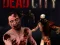 Gêm Dead City ar-lein