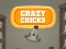 Gêm Crazy Chicks ar-lein
