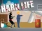 Gêm Hard Life ar-lein