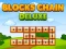 Gêm Blocks Chain Deluxe ar-lein