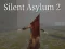 Gêm Silent Asylum 2 ar-lein