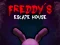 Gêm Freddy's Escape House ar-lein
