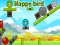 Gêm Happy Bird ar-lein