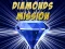 Gêm Diamonds Mission ar-lein