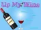 Gêm Up My Wine ar-lein