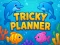 Gêm Tricky Planner ar-lein