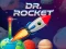 Gêm Dr. Rocket ar-lein