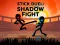 Gêm Stick Duel: Shadow Fight ar-lein