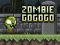 Gêm Zombie Go Go Go ar-lein
