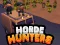 Gêm Horde Hunters ar-lein