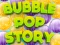 Gêm Bubble Pop Story ar-lein