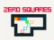Gêm Zero Squares ar-lein