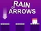 Gêm Rain of Arrows ar-lein
