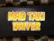 Gêm Mad Taxi Driver ar-lein