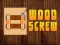 Gêm Wood Screw ar-lein