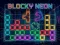 Gêm Blocky Neon ar-lein