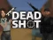 Gêm Deadshot.io ar-lein