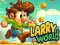 Gêm Larry World ar-lein