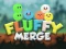Gêm Fluffy Merge ar-lein
