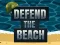 Gêm Defend The Beach ar-lein